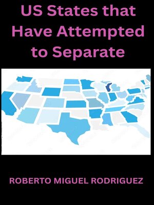 cover image of U.S. States That Have Attempted to Separate